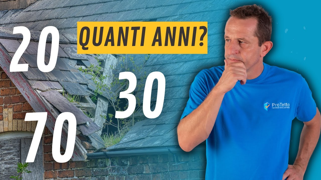 Scopri quanti anni dura un tetto